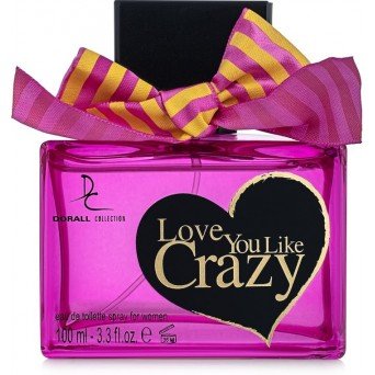 Dorall Collection Love You Like Crazy