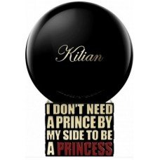 Kilian I Don't Need A Prince By My Side To Be A Princess