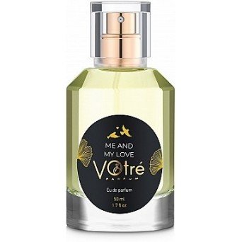 Votre Parfum Me and My Love