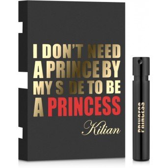 Kilian I Don't Need A Prince By My Side To Be A Princess