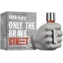 Diesel Only The Brave Street