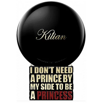 Kilian I Don't Need A Prince By My Side To Be A Princess